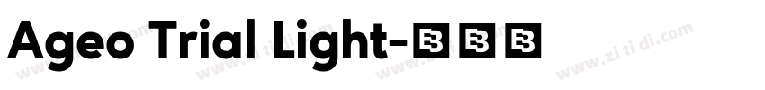 Ageo Trial Light字体转换